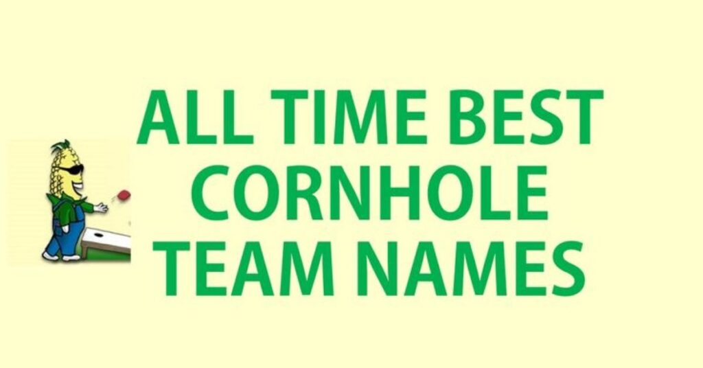 Good Team Names for Cornhole